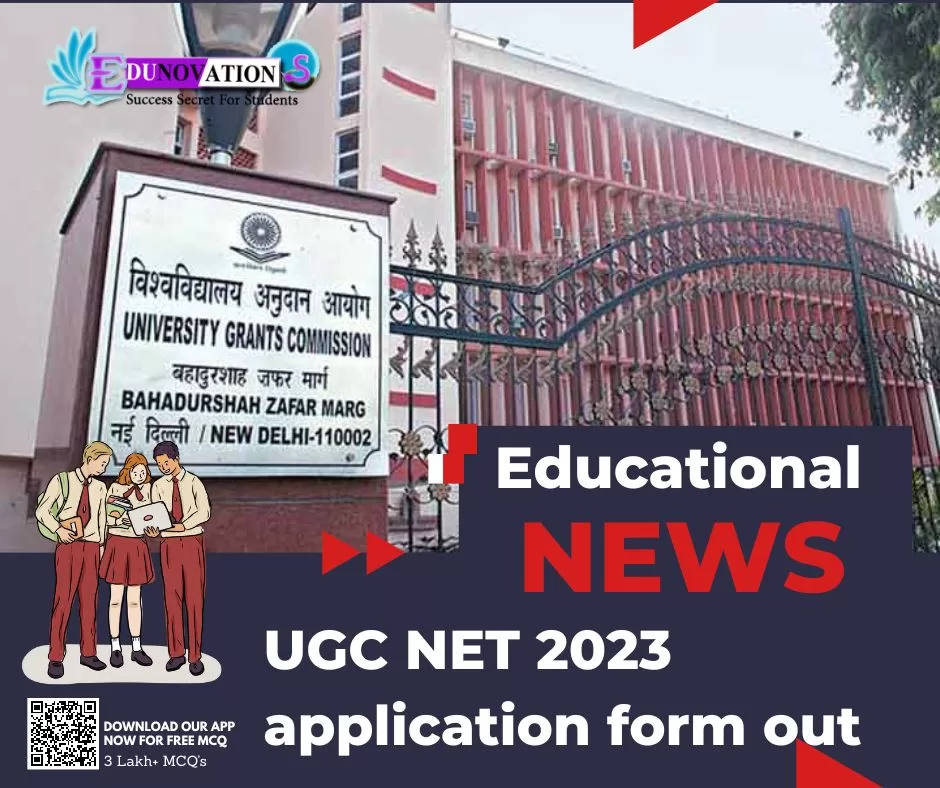 UGC NET 2023 application form out