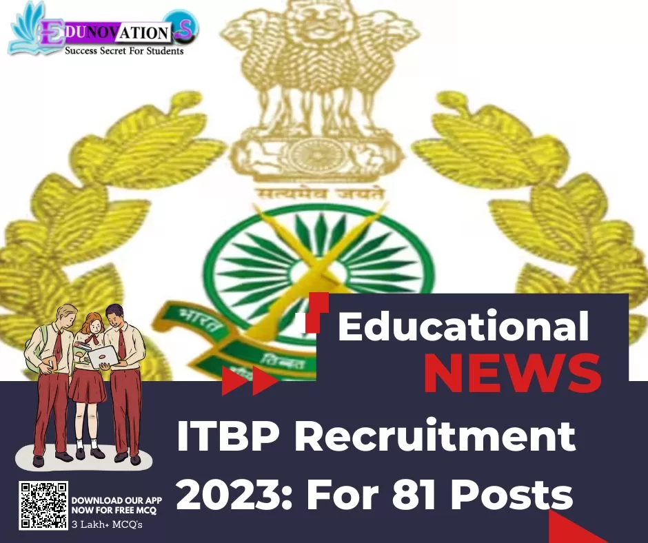 ITBPF Recruitment 2022 for 280 Vacancies: Check Post, Pay Scale,  Qualification and How to Apply