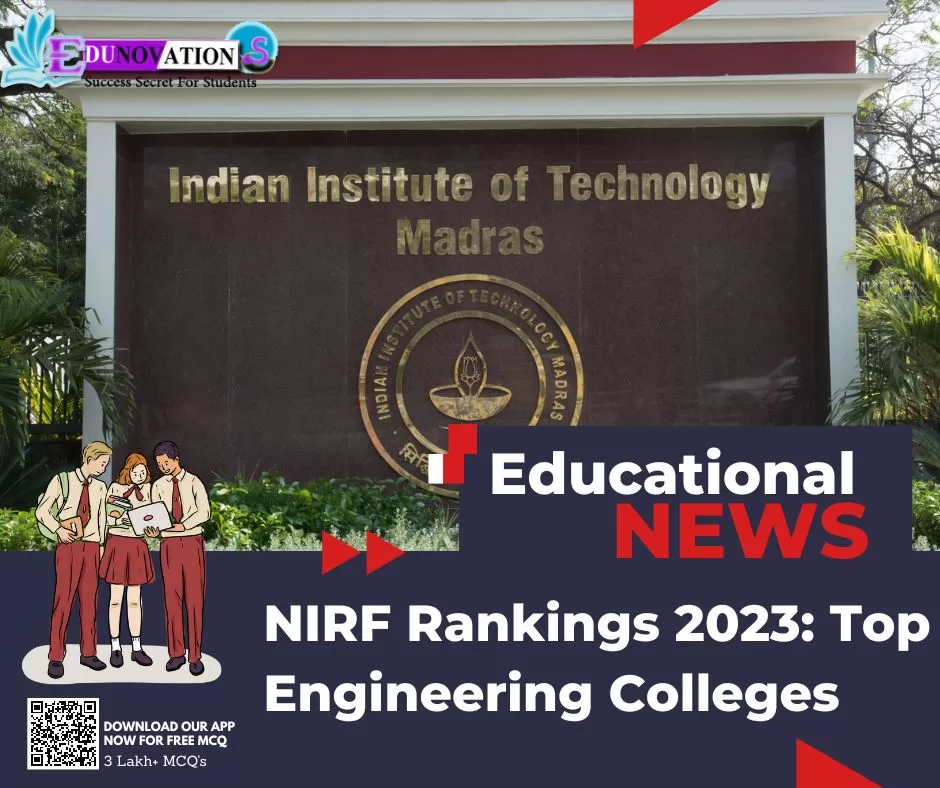 NIRF Rankings 2023: Top Engineering Colleges