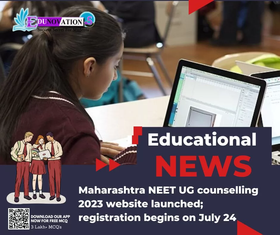 Maharashtra NEET UG Counselling 2023 Website Launched Registration