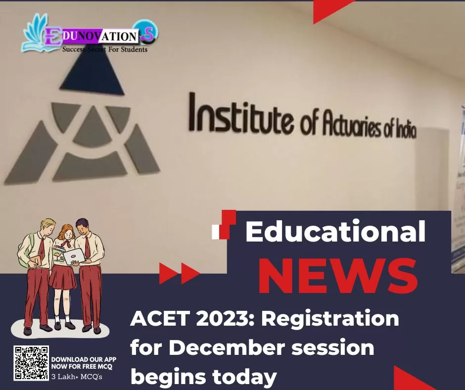 ACET 2023: Registration for December session begins today