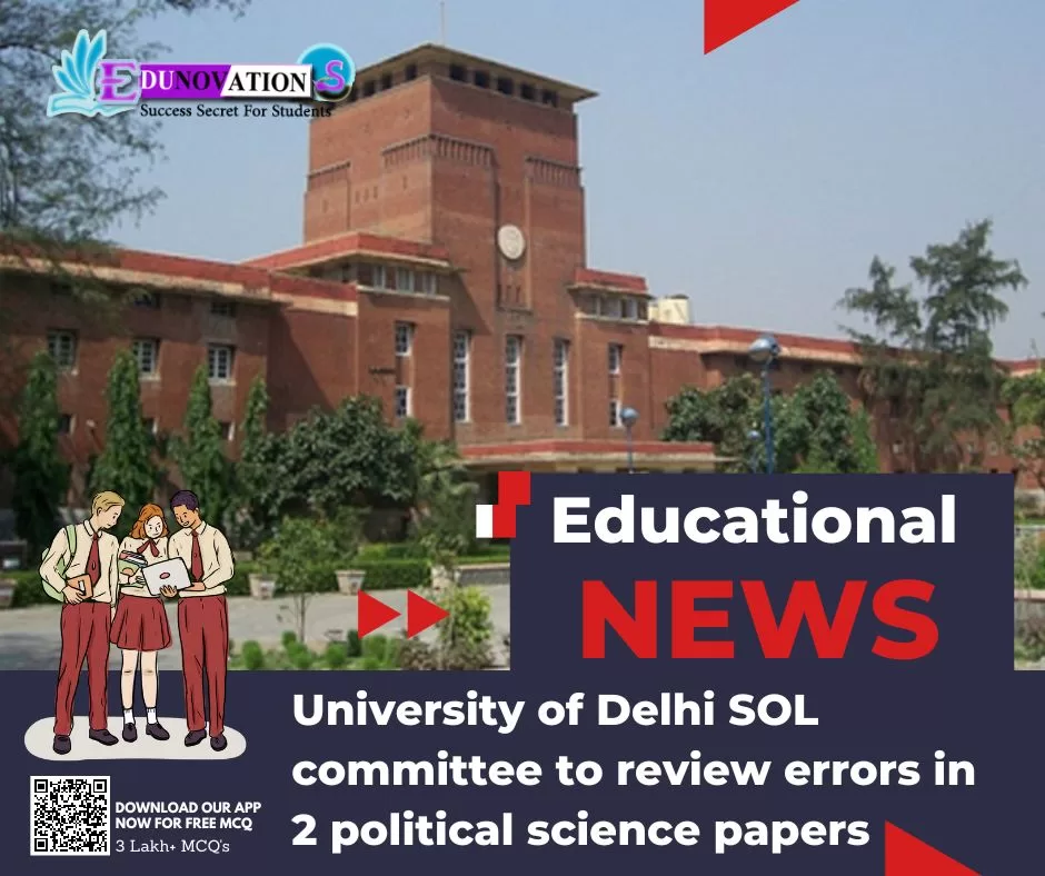 University of Delhi SOL committee to review errors in 2 political science papers