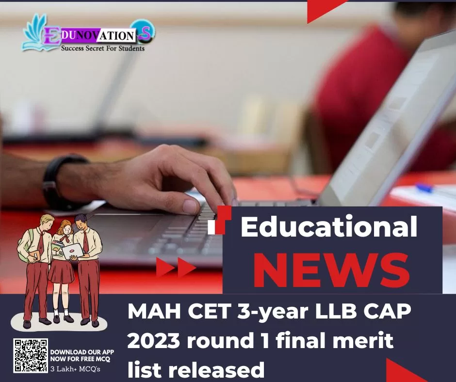 MAH CET 3-year LLB CAP 2023 round 1 final merit list released