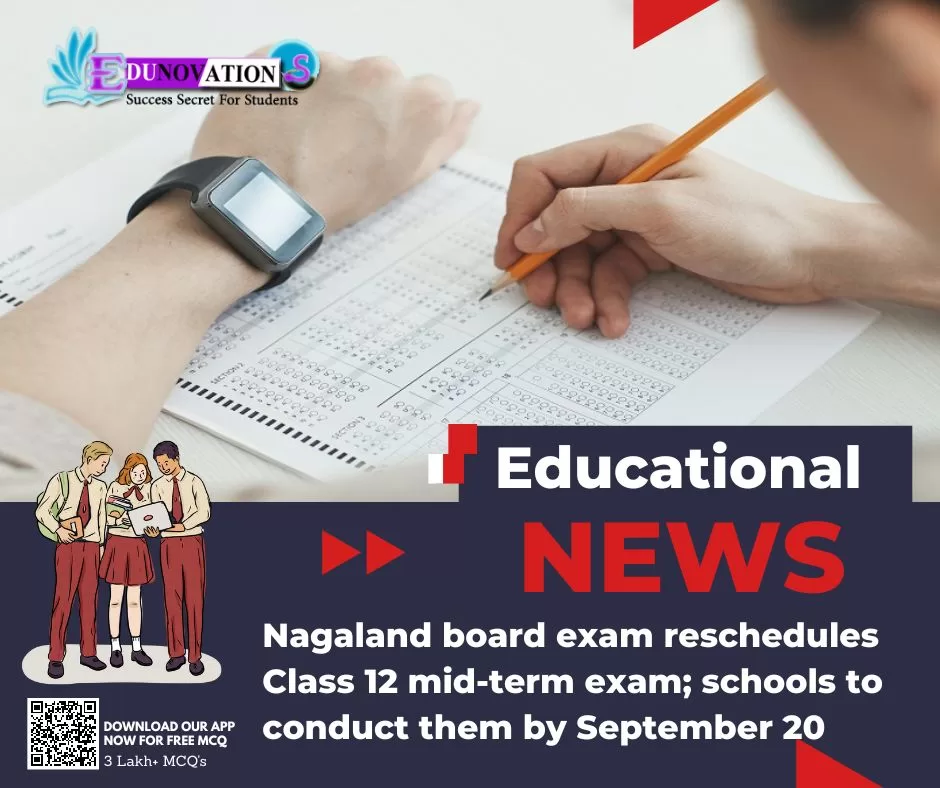 Nagaland board exam reschedules Class 12 mid-term exam; schools to conduct them by September 20