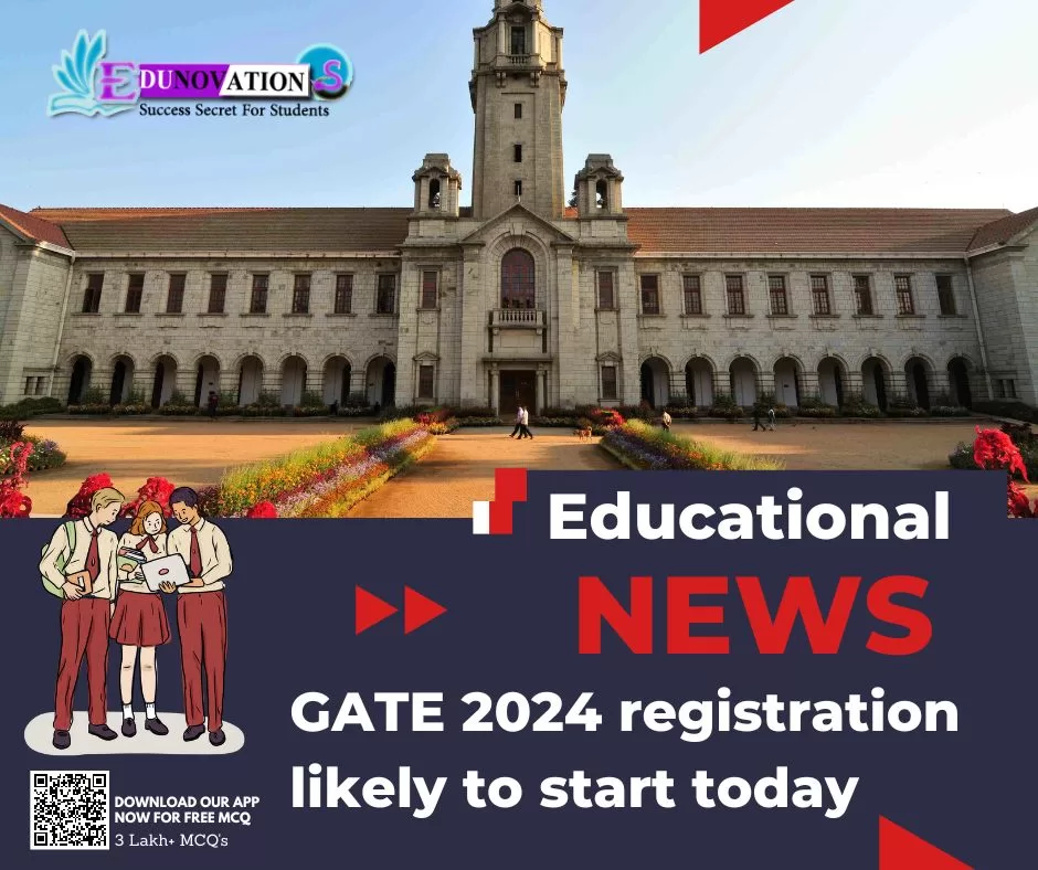 GATE 2024 Registration Likely To Start Today Edunovations   News 1 253 Jpg.webp