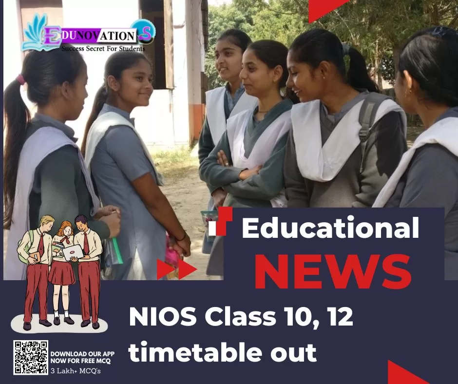NIOS Class 10, 12 timetable out
