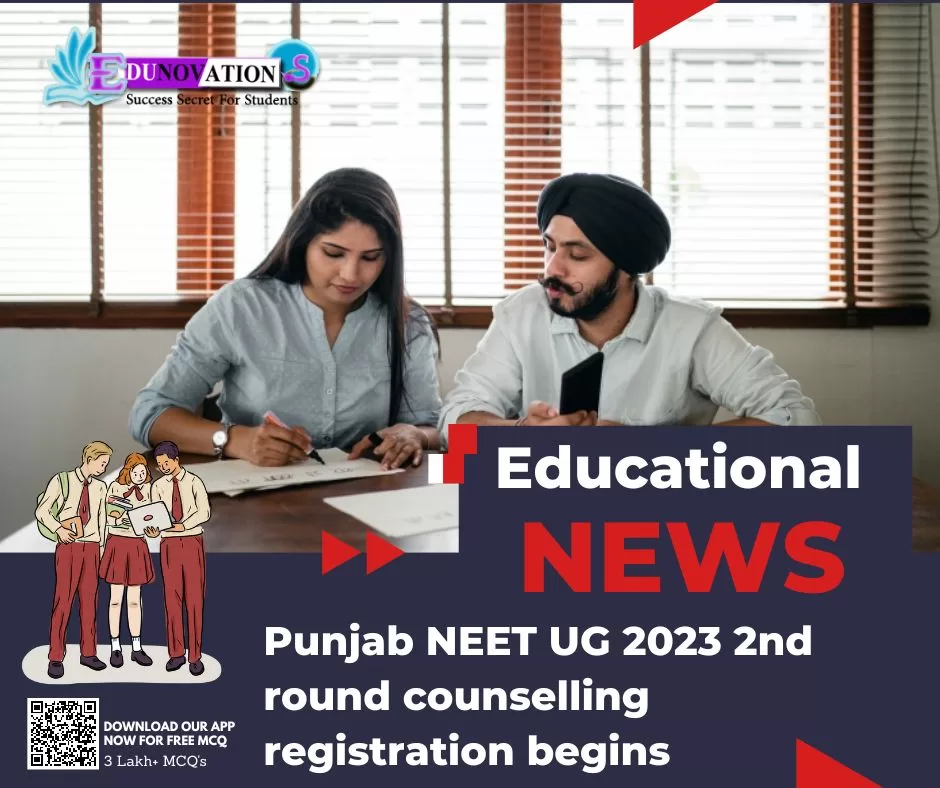 Punjab NEET UG 2023 2nd round counselling registration begins