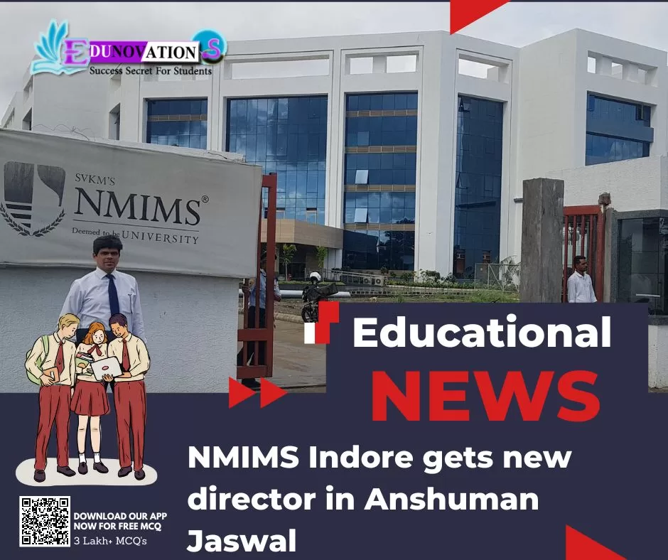 NMIMS Indore gets new director in Anshuman Jaswal