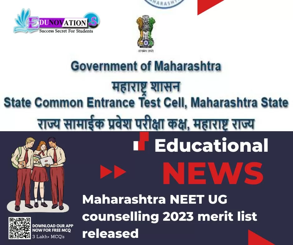 Maharashtra NEET UG Counselling 2023 Merit List Released - Edunovations