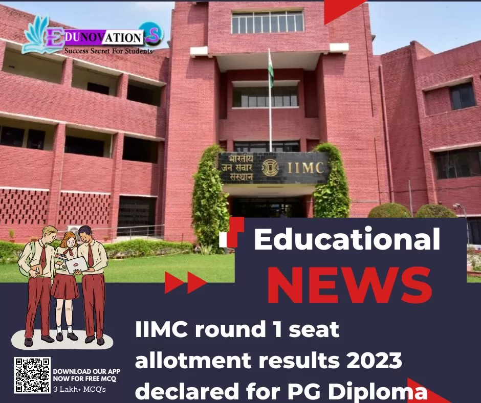 IIMC round 1 seat allotment results 2023 declared for PG Diploma