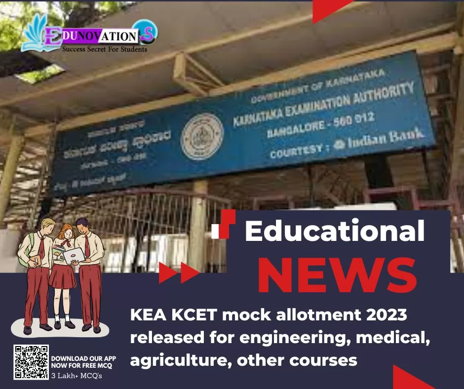 KEA KCET mock allotment 2023 released for engineering, medical, agriculture, other courses
