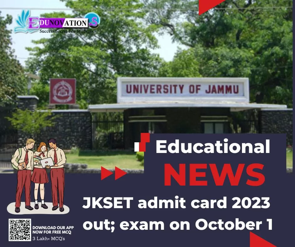 JKSET admit card 2023 out; exam on October 1