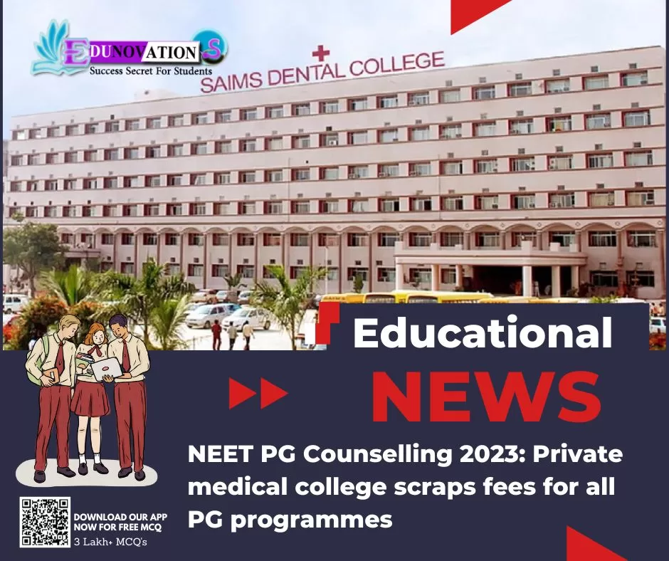 NEET PG Counselling 2023: Private medical college scraps fees for all PG programmes
