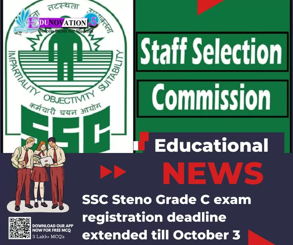 SSC Steno Grade C exam registration deadline extended till October 3