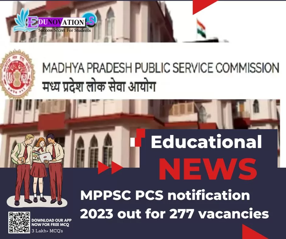 MPPSC PCS notification 2023 out for 277 vacancies