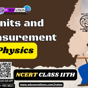 NCERT Class 11 Units and Measurement Notes