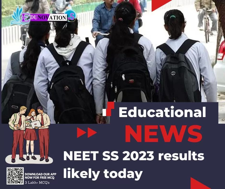 NEET SS 2023 results likely today