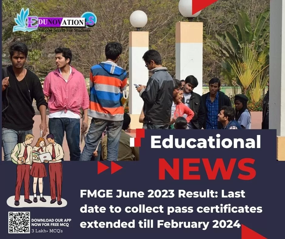 FMGE June 2023 Result Last date to collect pass certificates extended