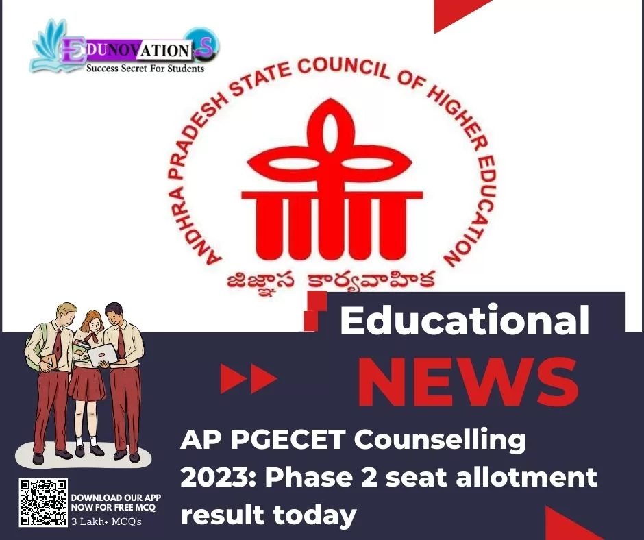 AP PGECET Counselling 2023 Phase 2 seat allotment result today