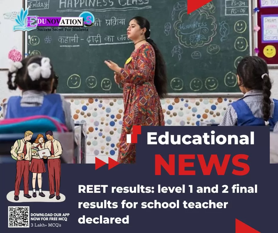 REET results: level 1 and 2 final results for school teacher declared