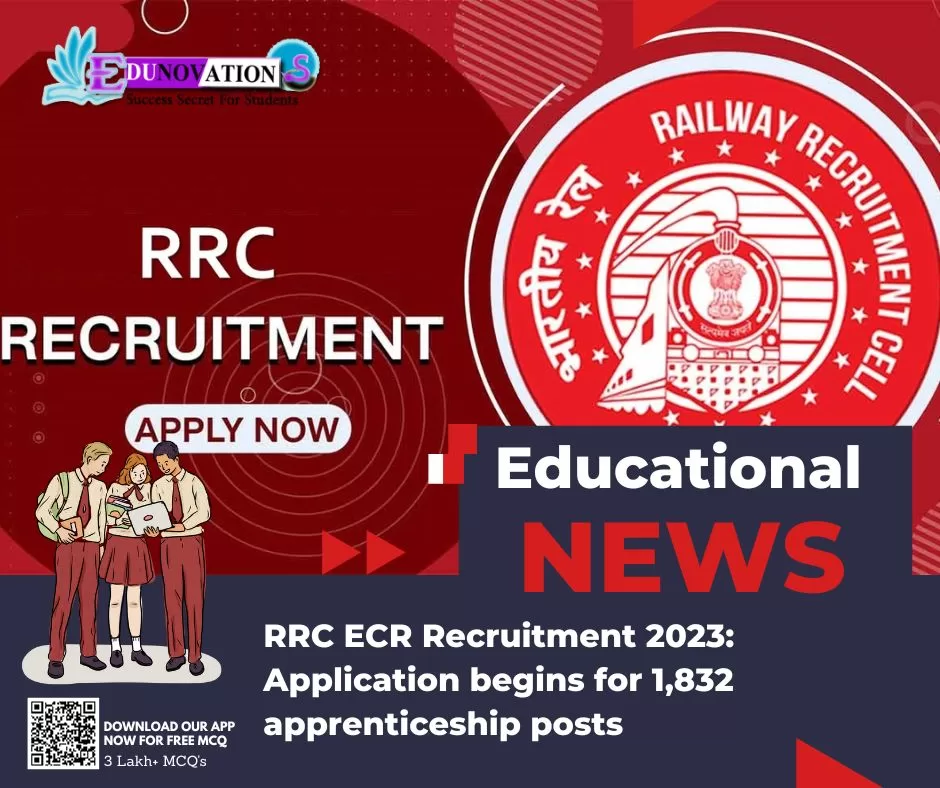 RRC ECR Recruitment 2023: Application begins for 1,832 apprenticeship posts