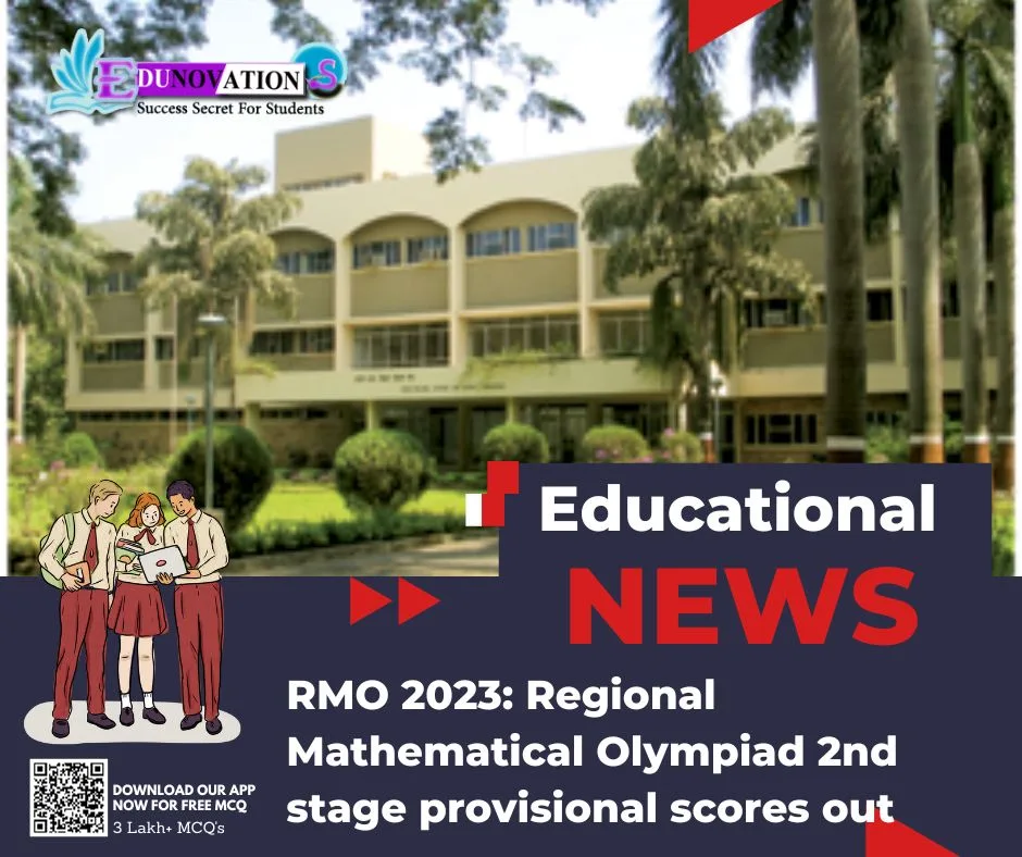 RMO 2023: Regional Mathematical Olympiad 2nd stage provisional scores out