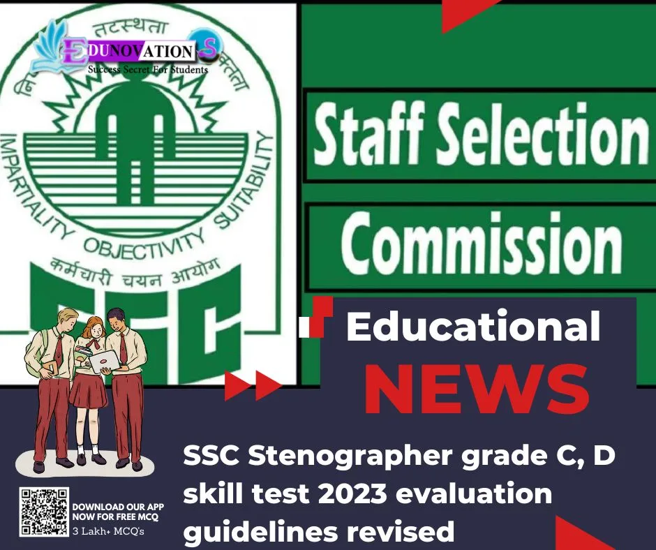 SSC Stenographer grade C, D skill test 2023 evaluation guidelines ...