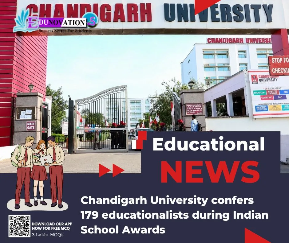 Chandigarh University confers 179 educationalists during Indian School Awards