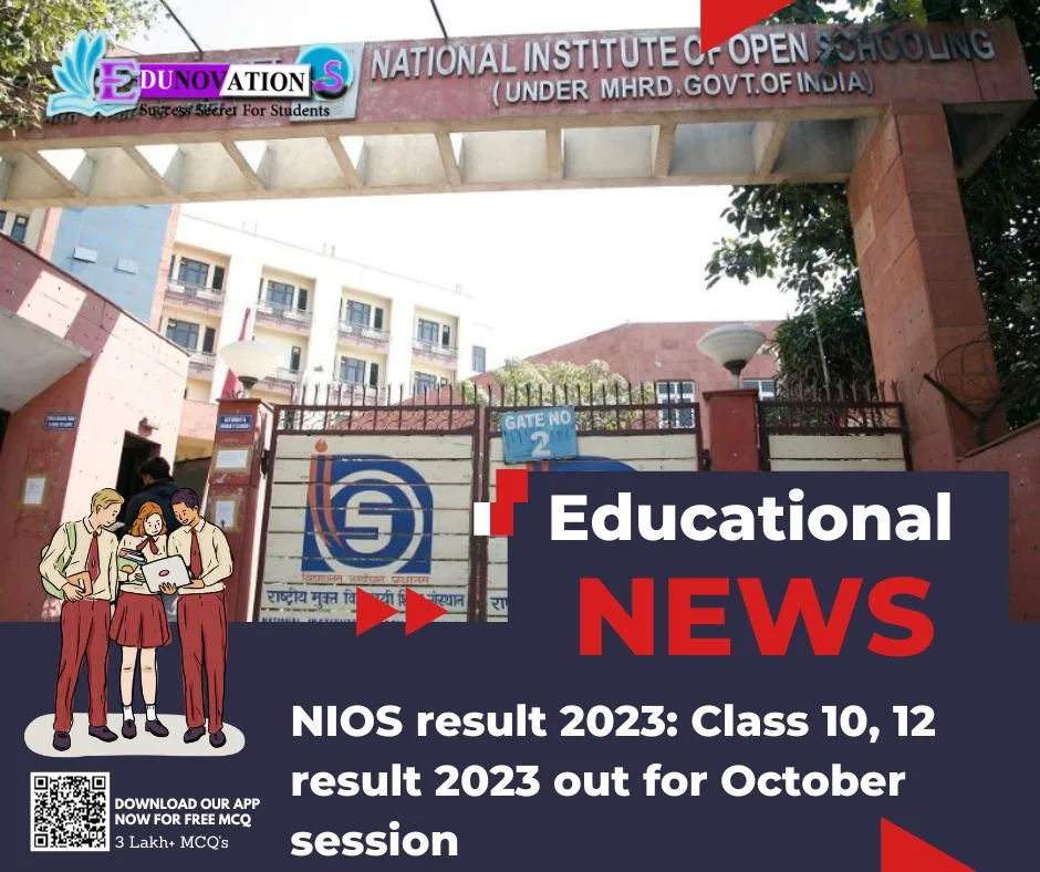 NIOS result 2023: Class 10, 12 result 2023 out for October session