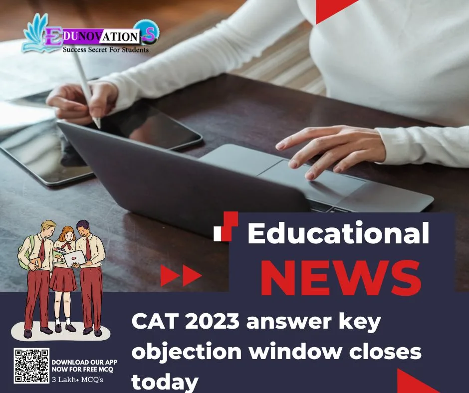 CAT 2023 answer key objection window closes today