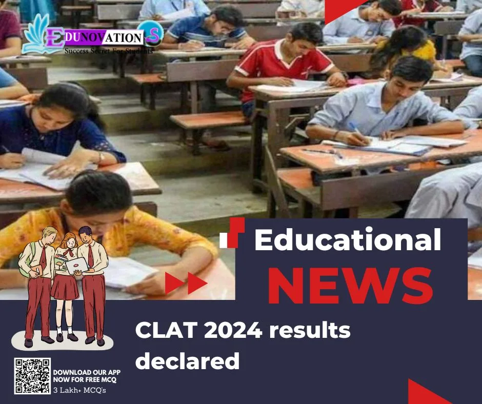 CLAT 2024 results declared Edunovations