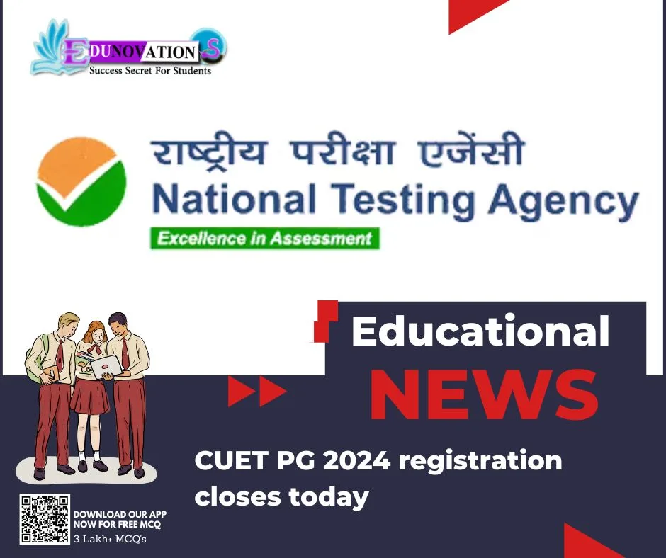 CUET PG 2024 registration closes today