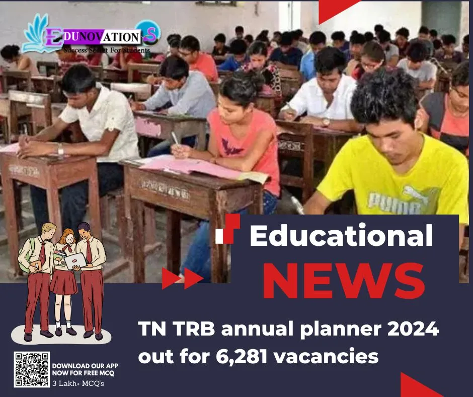 TN TRB annual planner 2024 out for 6,281 vacancies Edunovations
