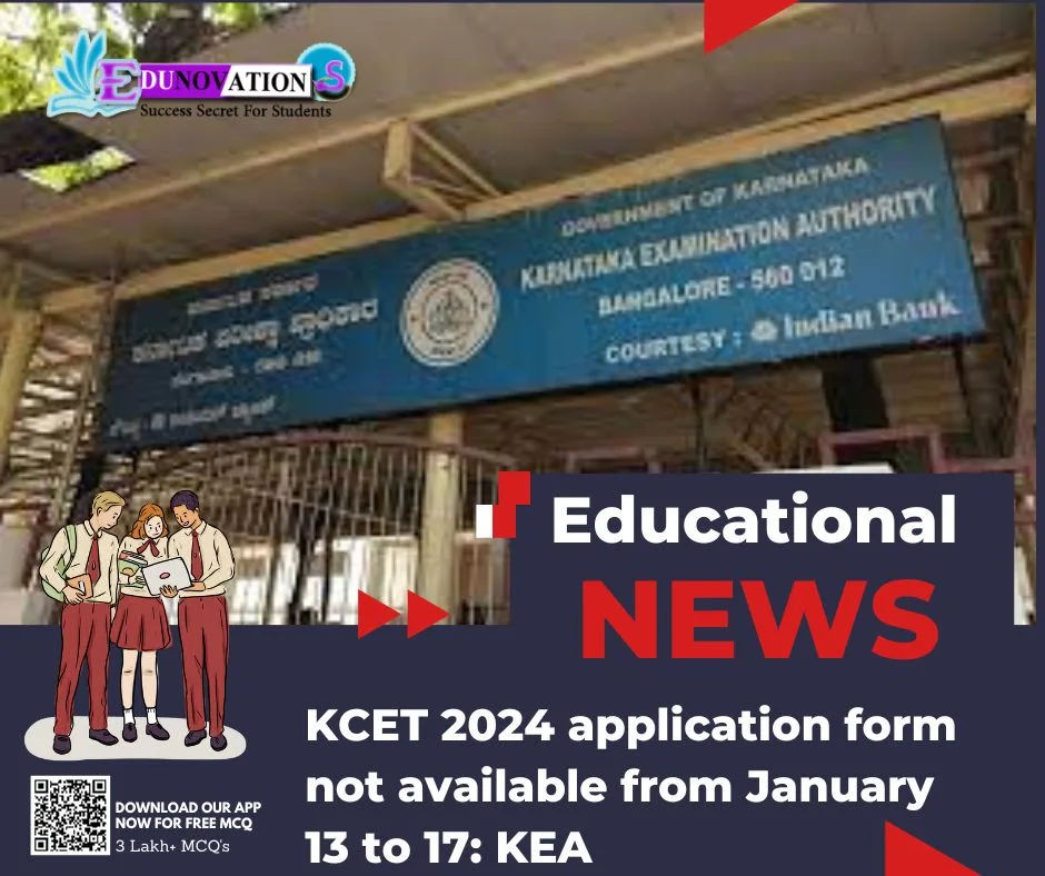 KCET 2024 Application Form Not Available From January 13 To 17: KEA ...