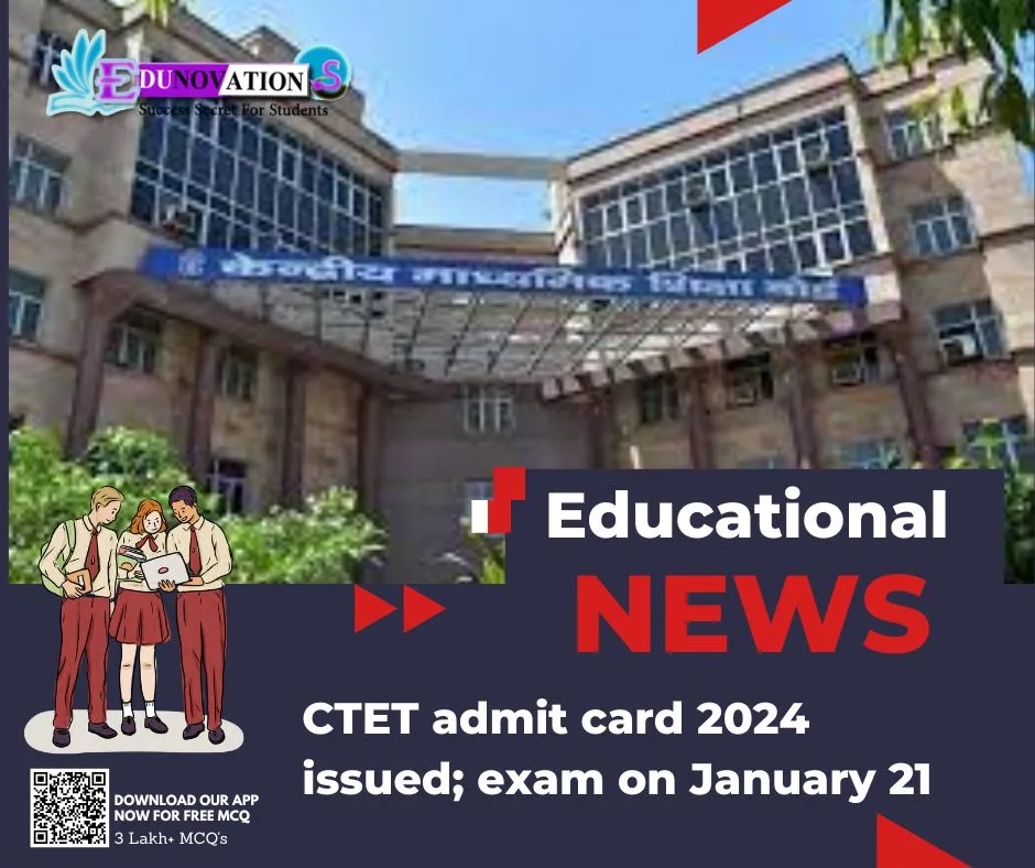 CTET admit card 2024 issued; exam on January 21