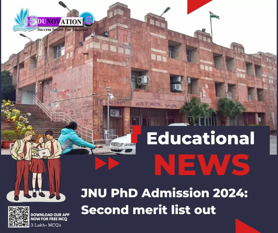 JNU PhD Admission 2024 Second merit list out Edunovations