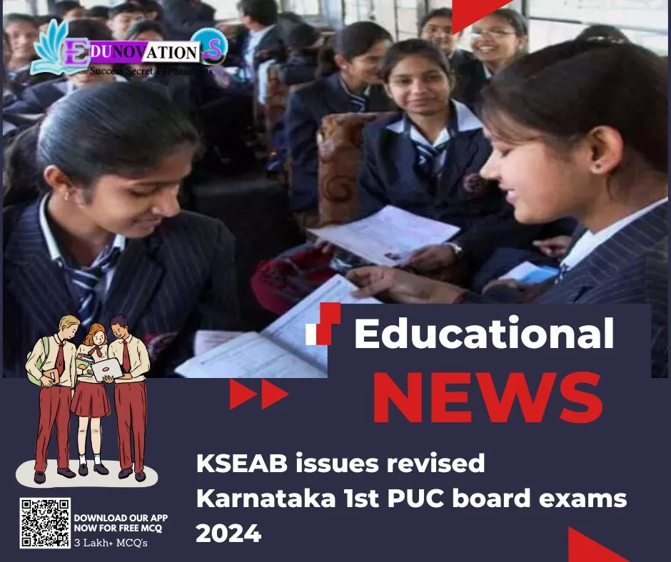 KSEAB issues revised Karnataka 1st PUC board exams 2024 Edunovations