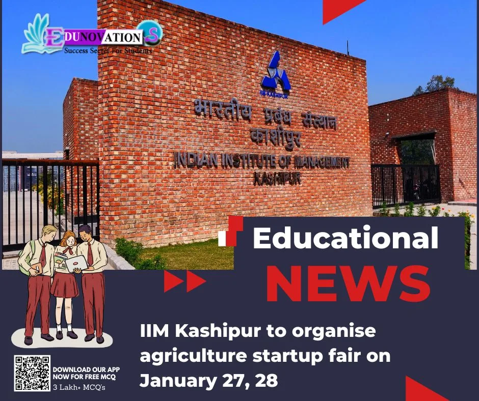 IIM Kashipur to organise agriculture startup fair on January 27, 28