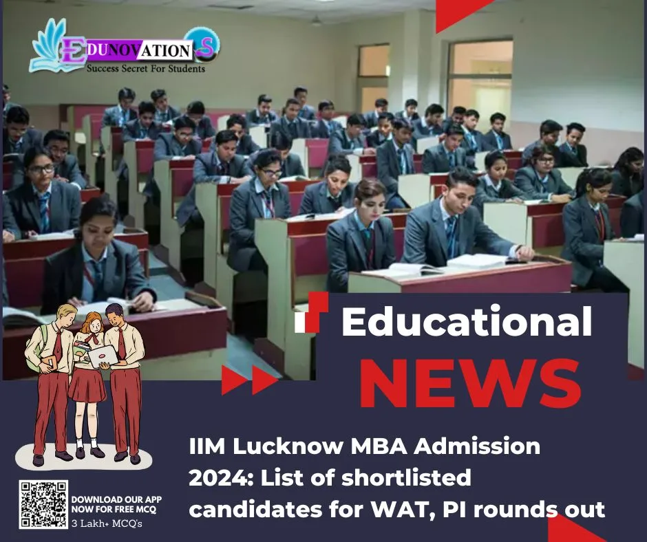 IIM Lucknow MBA Admission 2024 List of shortlisted candidates for WAT