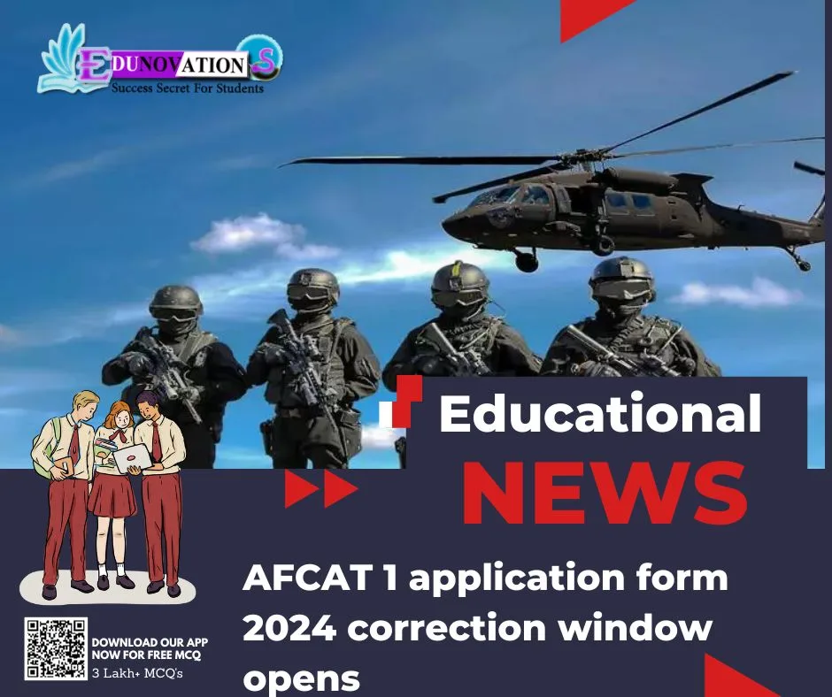 AFCAT 1 Application Form 2024 Correction Window Opens Edunovations   News 1 75 Jpg.webp