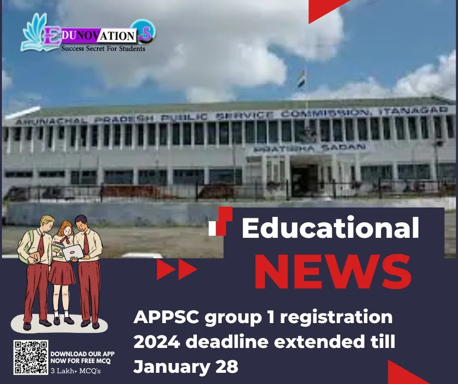 APPSC group 1 registration 2024 deadline extended till January 28