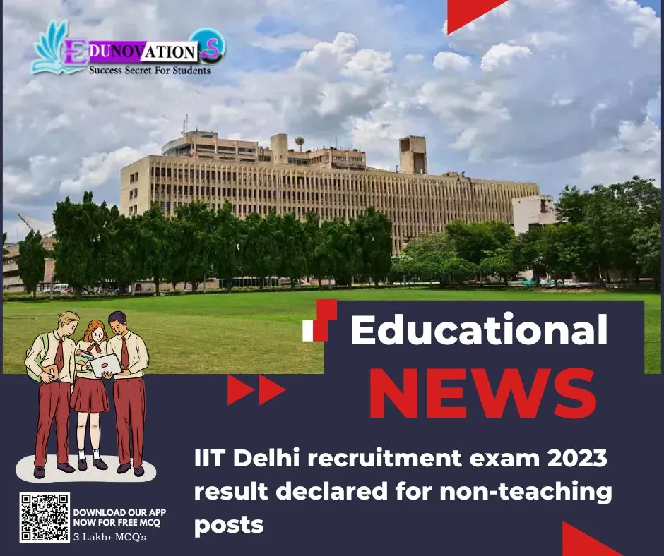 IIT Delhi recruitment exam 2023 result declared for non-teaching posts