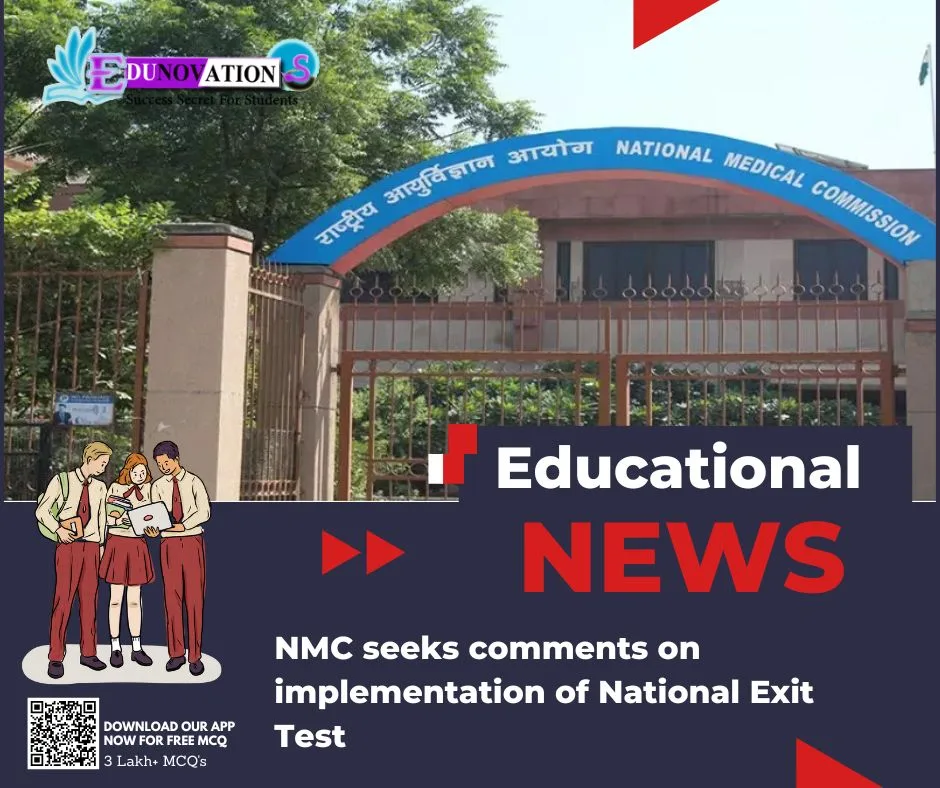 NMC seeks comments on implementation of National Exit Test