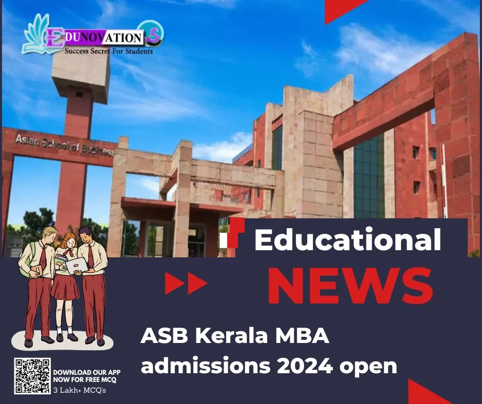 ASB Kerala MBA admissions 2024 open