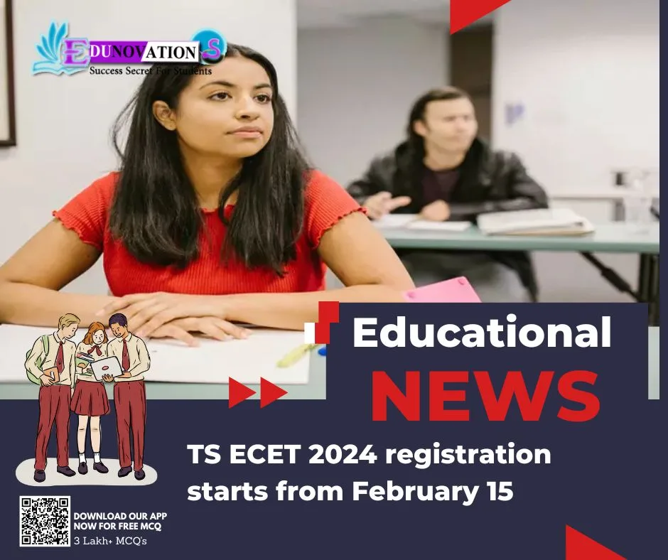 TS ECET 2024 registration starts from February 15 Edunovations