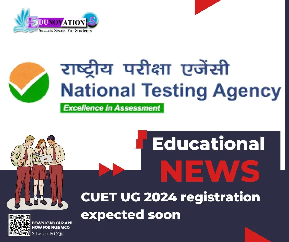 CUET UG 2024 registration expected soon