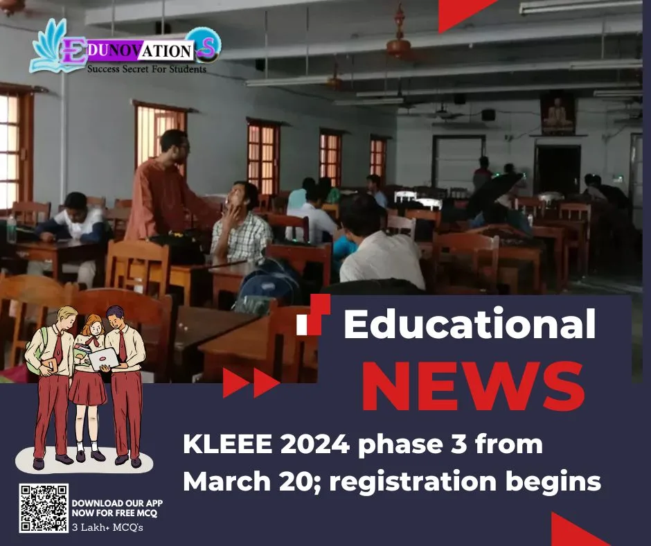KLEEE 2024 phase 3 from March 20; registration begins