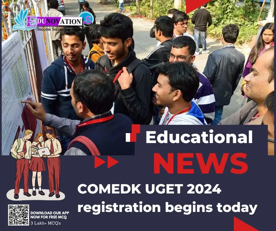 COMEDK UGET 2024 registration begins today