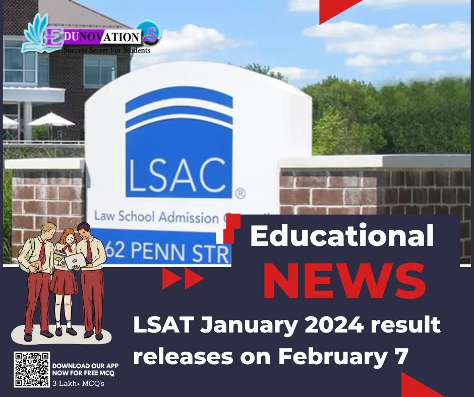 LSAT January 2024 result releases on February 7