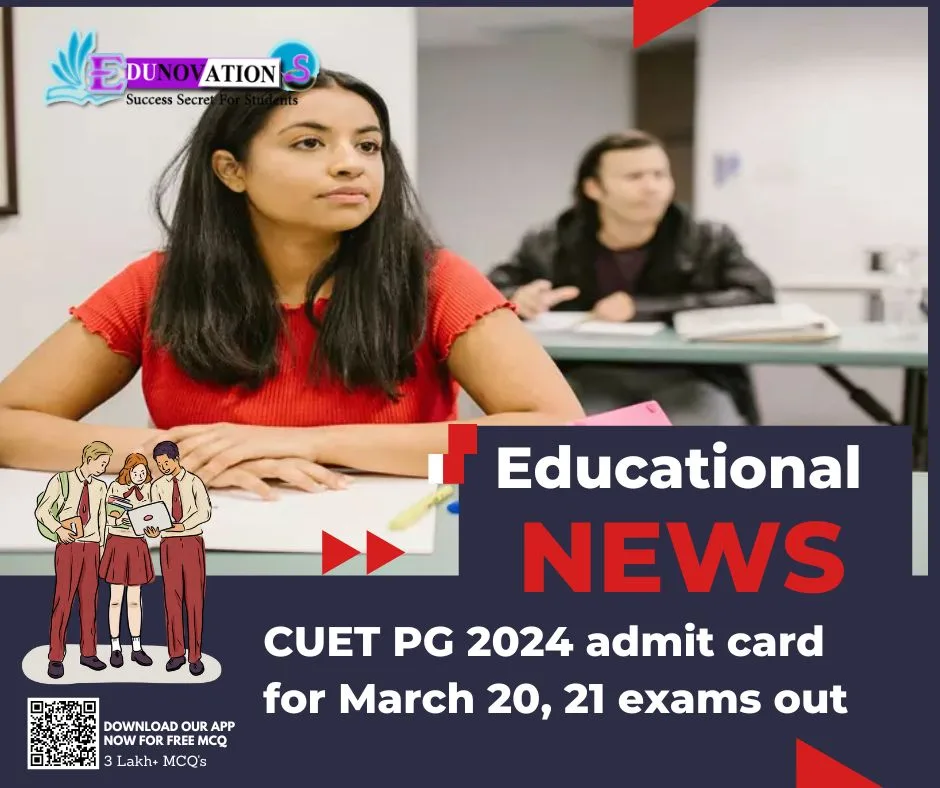 CUET PG 2024 admit card for March 20, 21 exams out